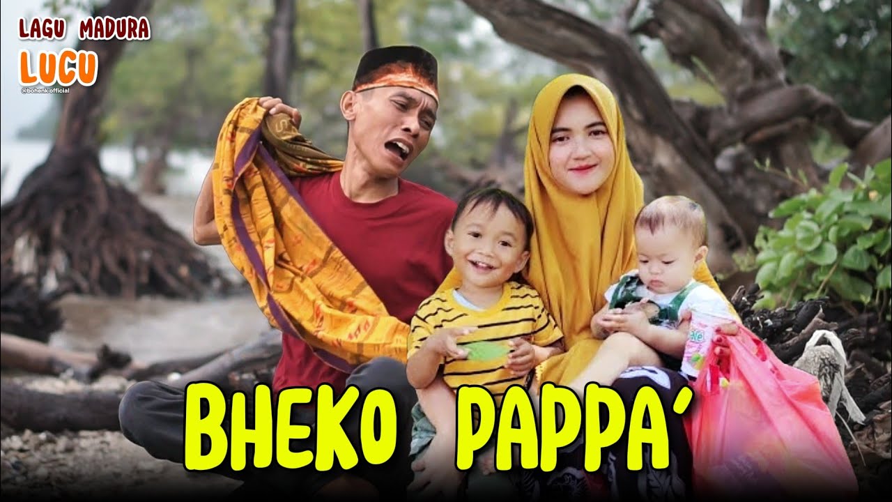 LAGU MADURA LUCU TERBARU / BHEKO PAPPA' / BOHENK / mp3 / audio HD