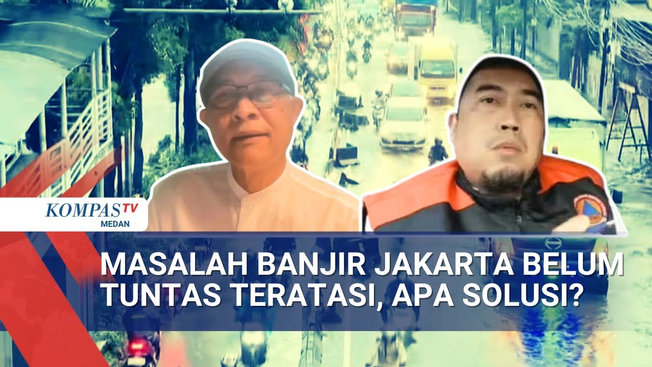 Diskusi soal Banjir Jakarta: Kondisi Terkini hingga Penyebab dan Langkah Mitigasi
