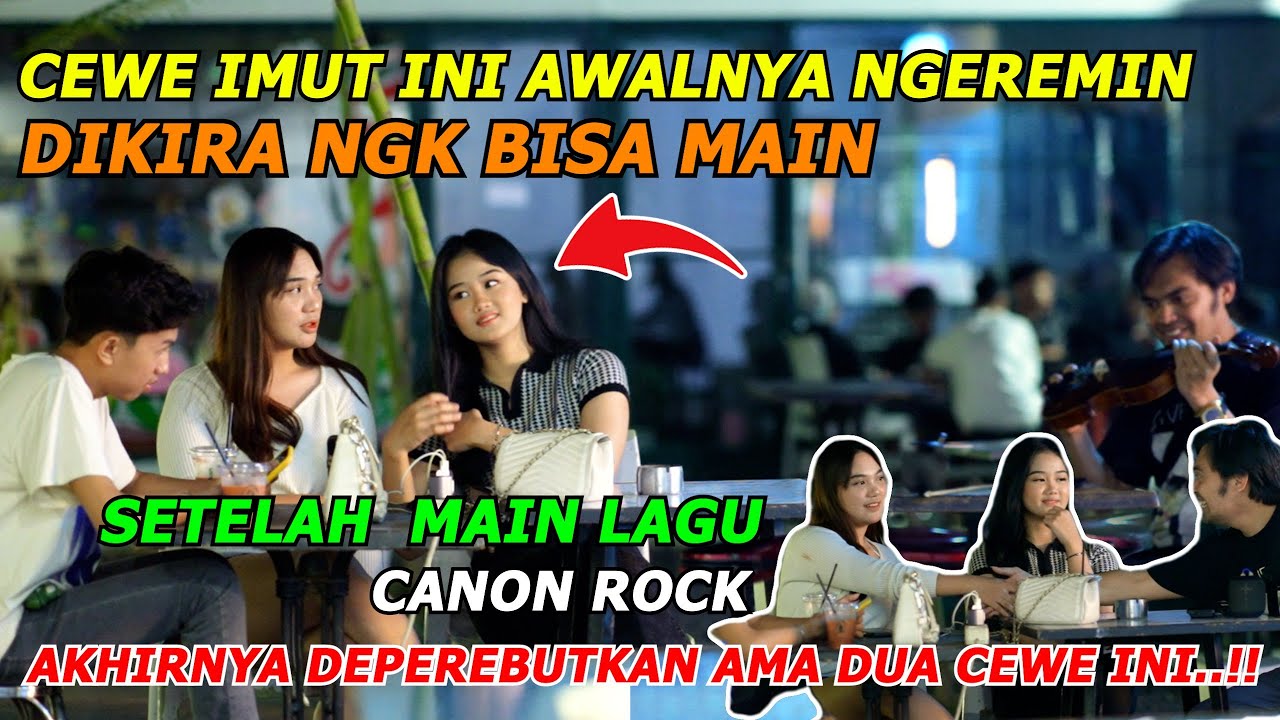 Cewe Imut Ini Awalnya Ngeremein Ga Bisa Main Setelh Main Lagu Canon Rock Akhirnya Diperbutkan 2 Cewe