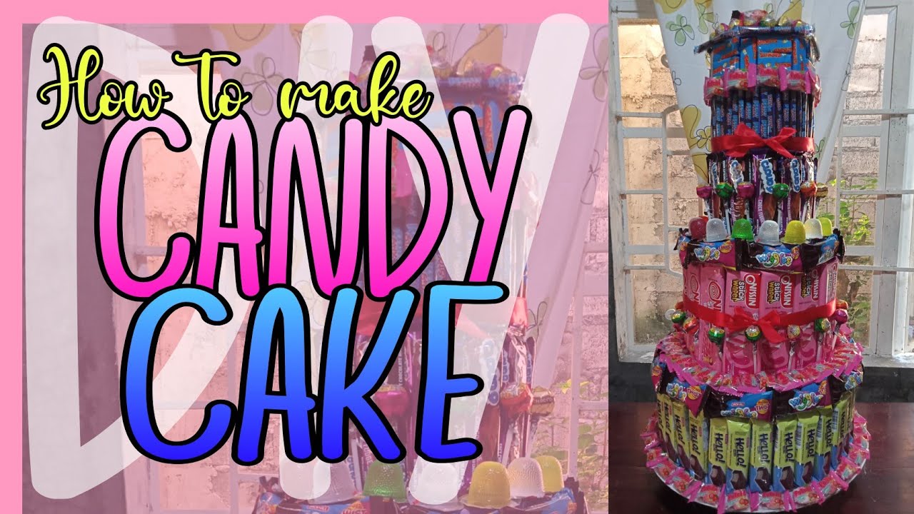 How to make DIY Candy Cake Tutorial