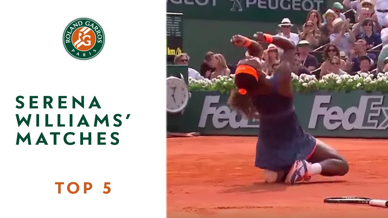 Top 5 Serena Williams' Matches - Roland-Garros