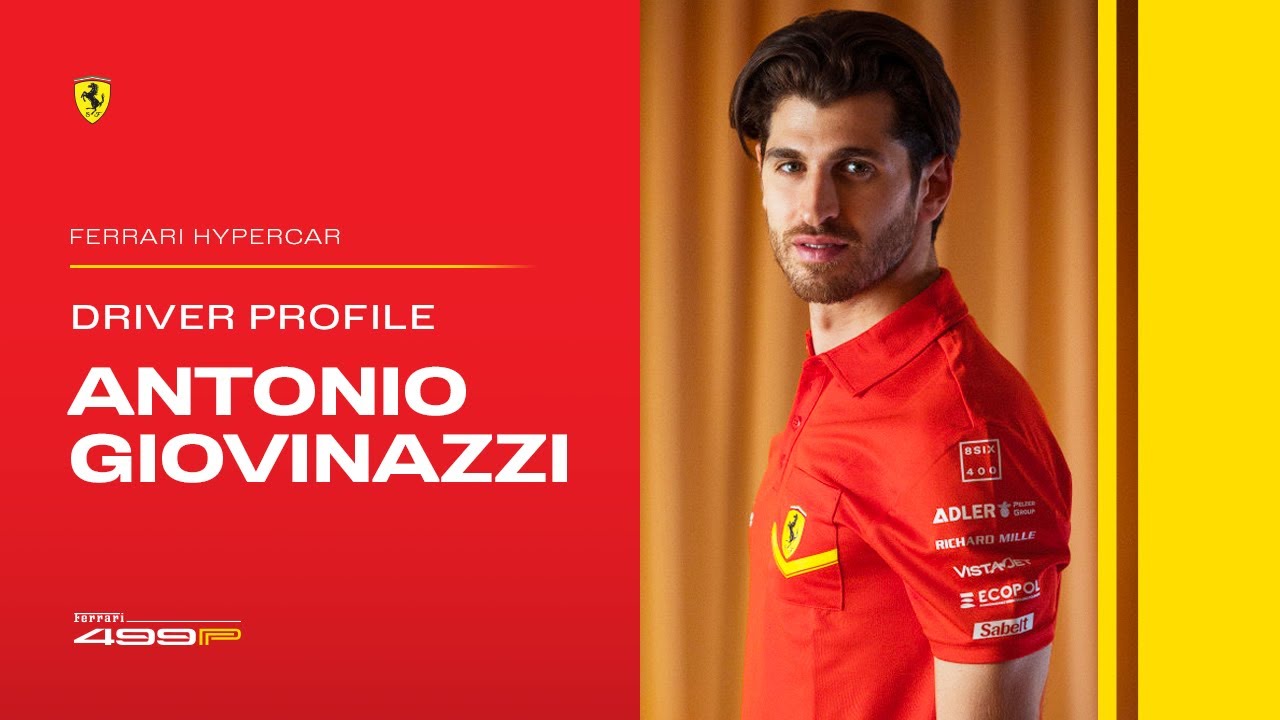 Ferrari Hypercar | Driver Profile: Antonio Giovinazzi