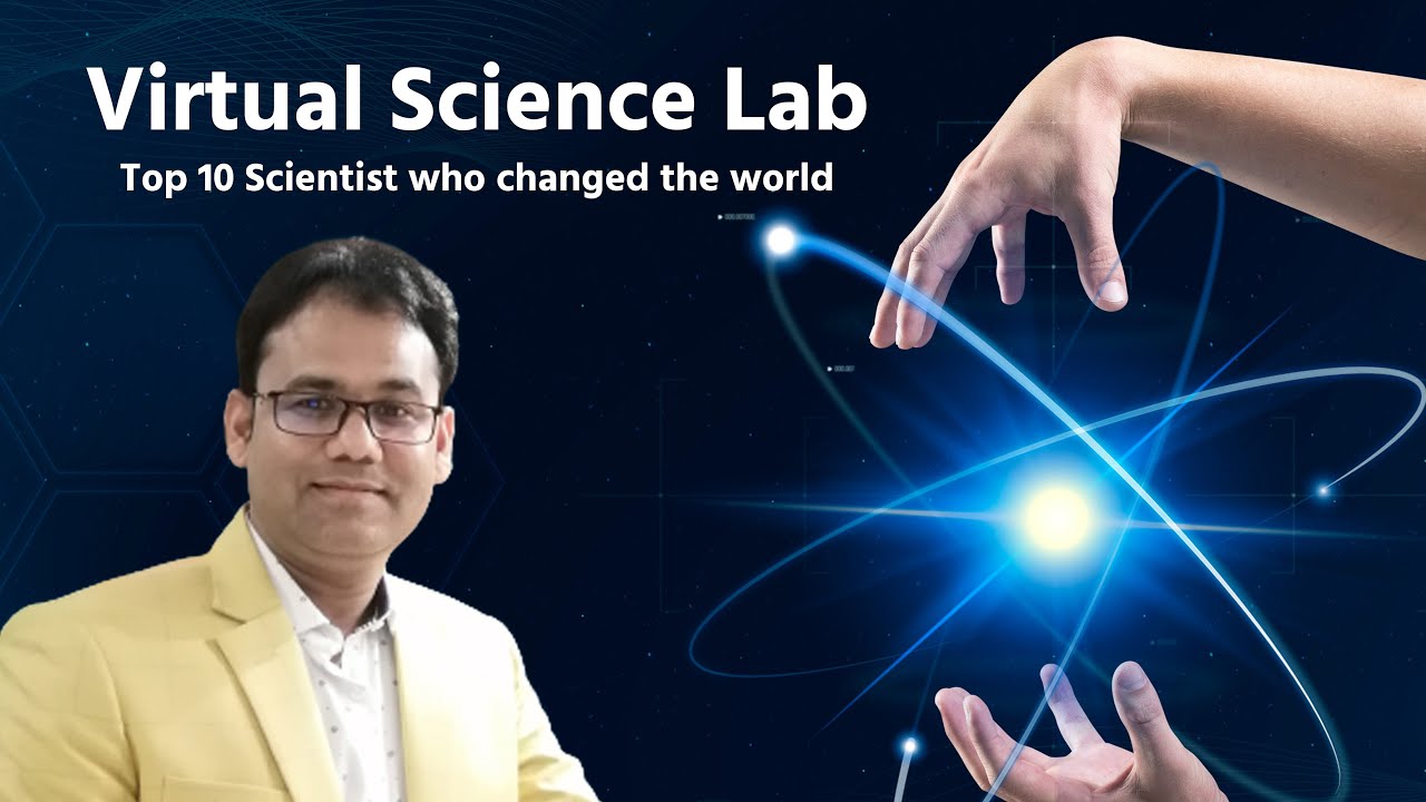 BACBON IFP|| Virtual Science Lab | Top 10 Scientist who changed the world | Digital SmartBoard-2023