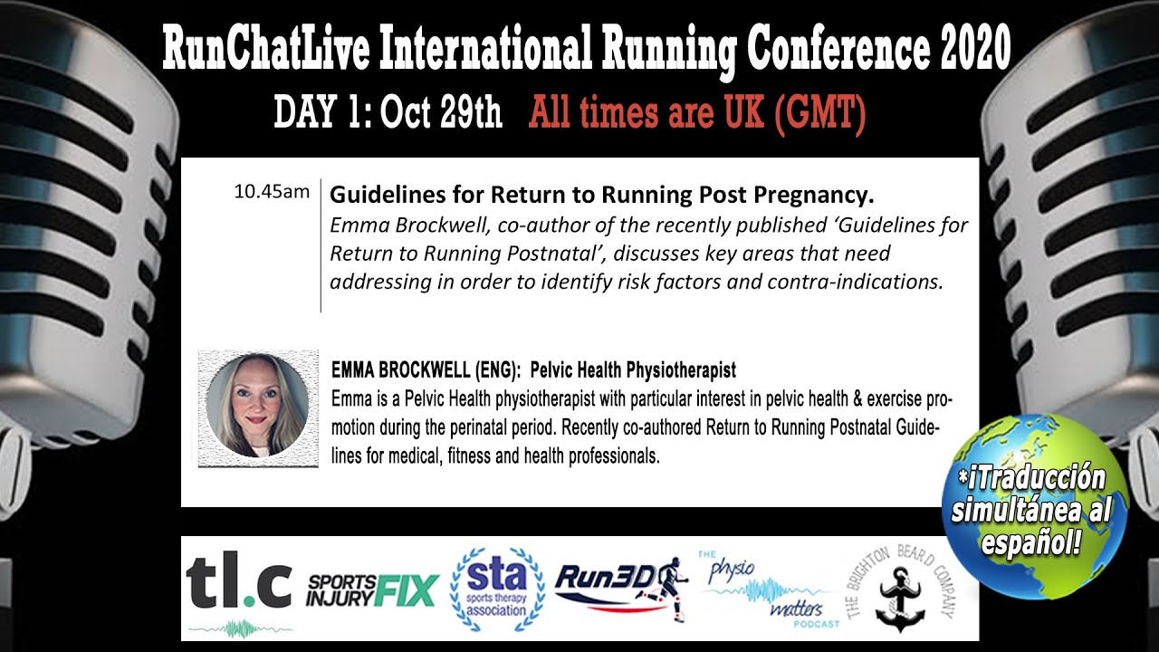 Return To Running Postnatal (Runchatlive Running Conference 2020 Day 1.2 Emma Brockwell)