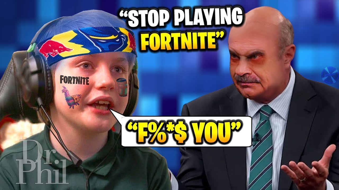 Dr. Phil FREAKS OUT ON Insane Fortnite Addicted Kid
