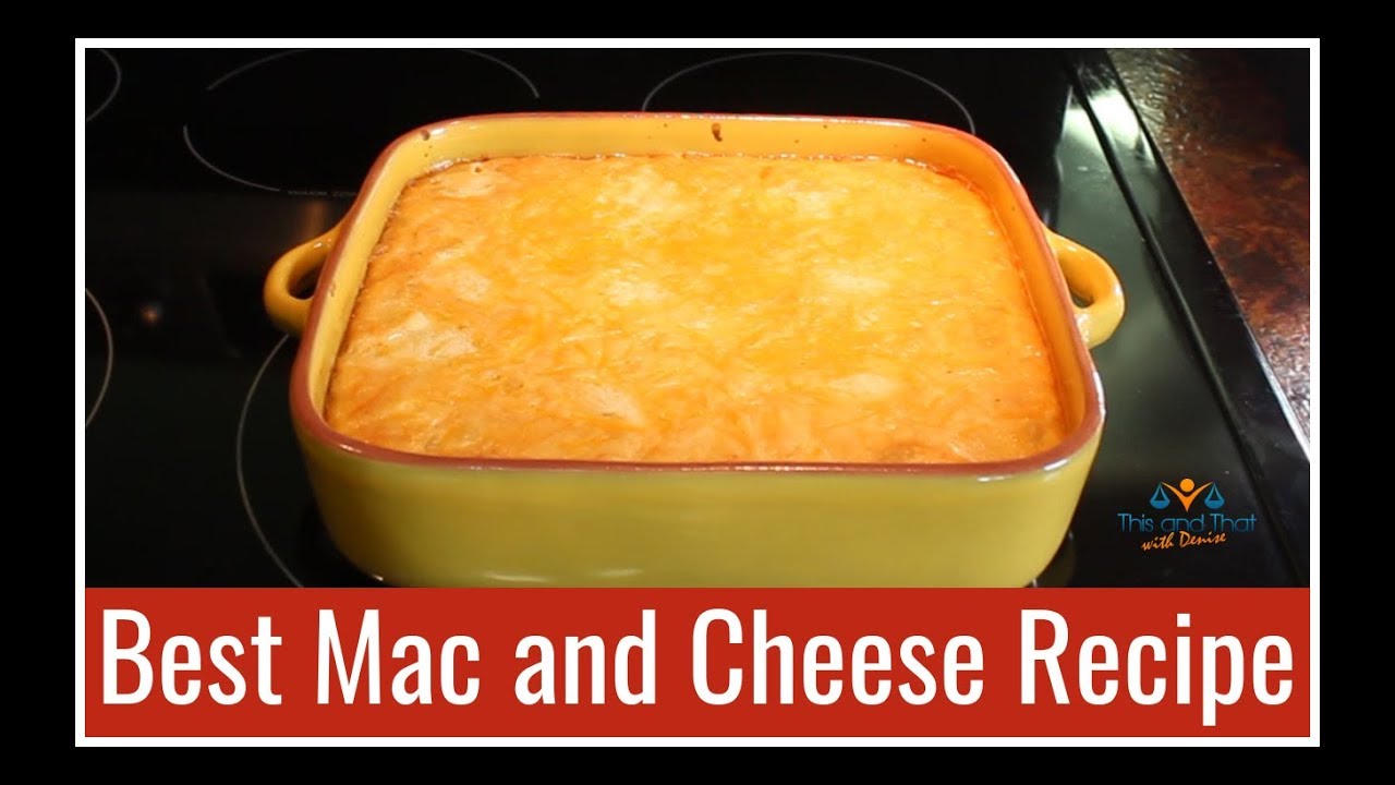 Best Macaroni and Cheese Recipe | Thanksgiving Side Dishes
