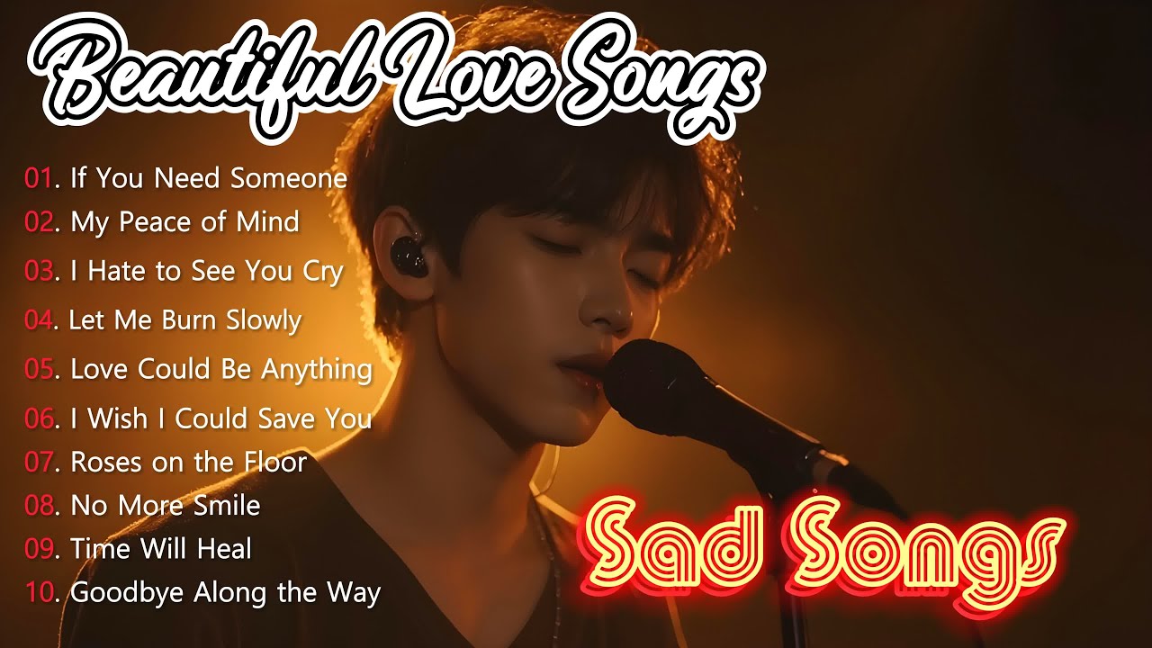 Heartbreak Songs 2025 - Vol.53 | Soft love songs relaxing - Easy listening love song | Heartbreaking