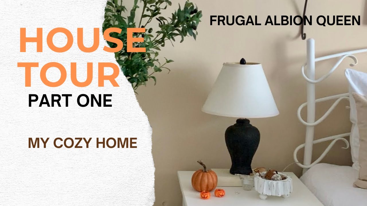 Budget-Friendly and Cozy Fall Home Tour Part One.
