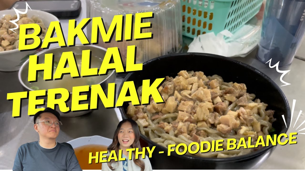 Bakmie Halal Terenak di Jakarta Utara?! 🍜 Tetap Fit Meski Hobi Kulineran