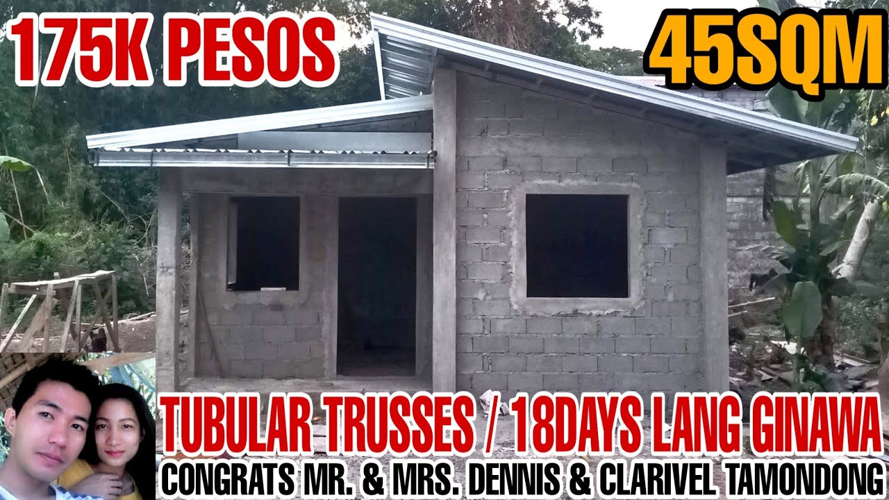 175K Pesos Full Concrete, Tubular Steel Trusses Super Tibay, 18Days Work Lang Pwede mo ng Lipatan.