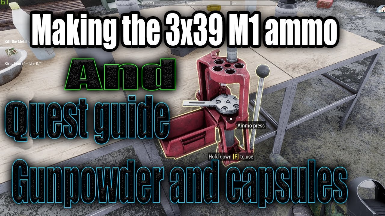 Making Ammo 3x39 + gunpowder and capsules Quest - Will to live online