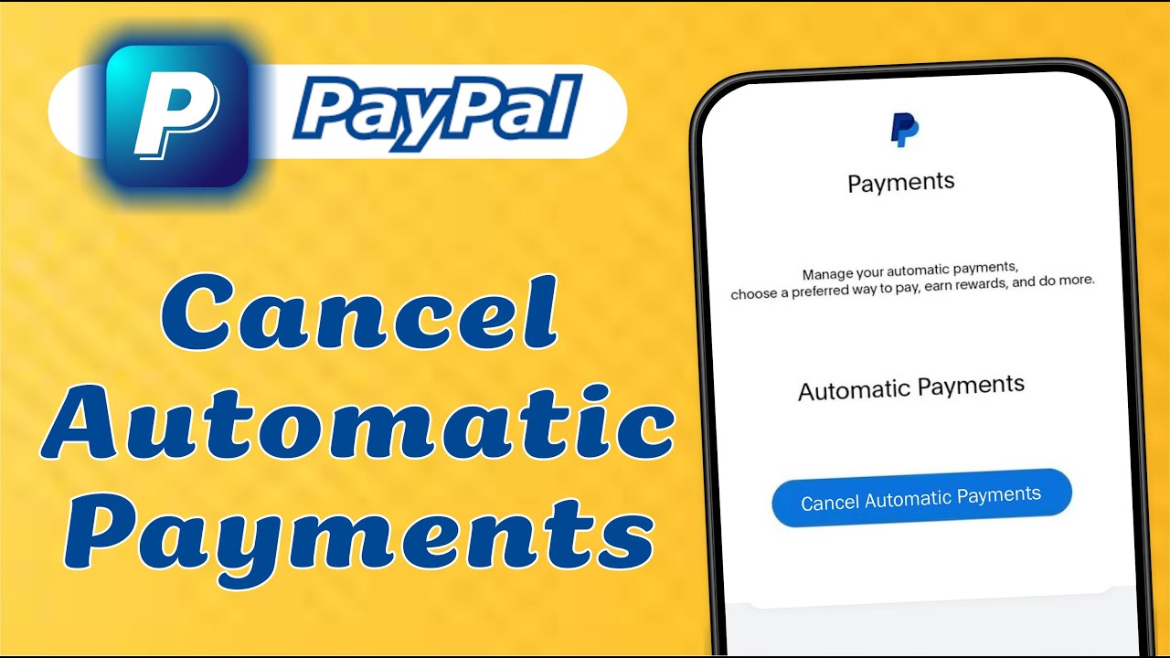 How to Cancel or Update PayPal Automatic Payment
