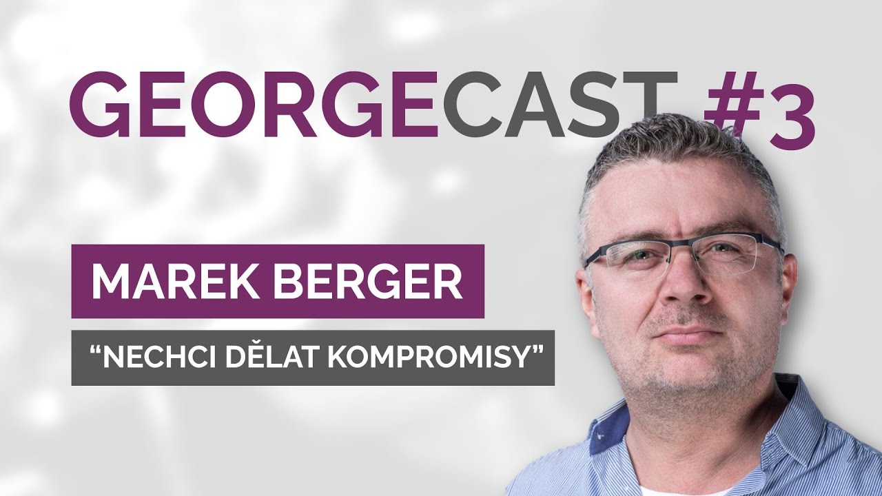 Marek Berger: Od DJe z okresního přeboru po programového ředitele rádia | GEORGECAST #3