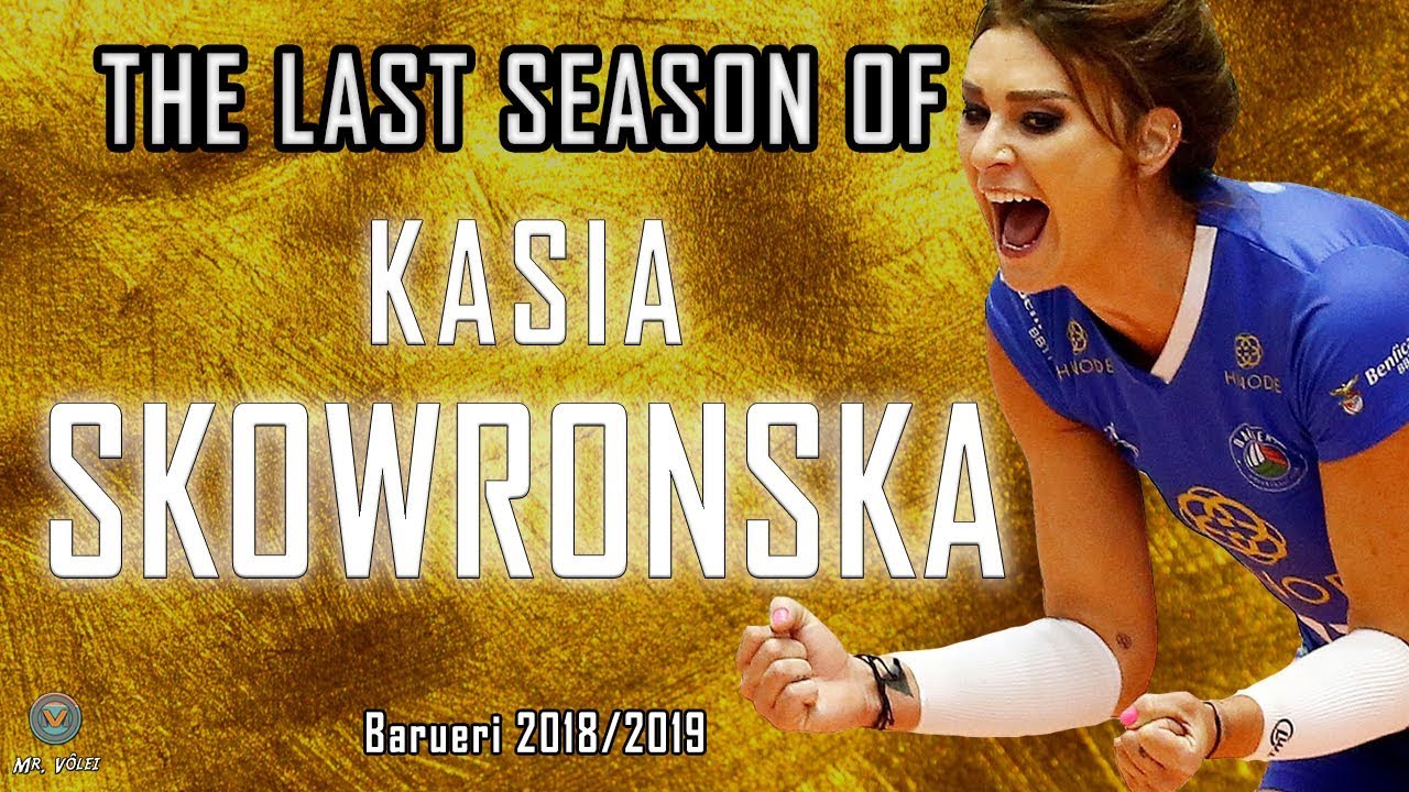 The Last Season of Kasia Skowronska | Barueri 2018/2019 (Brazil)