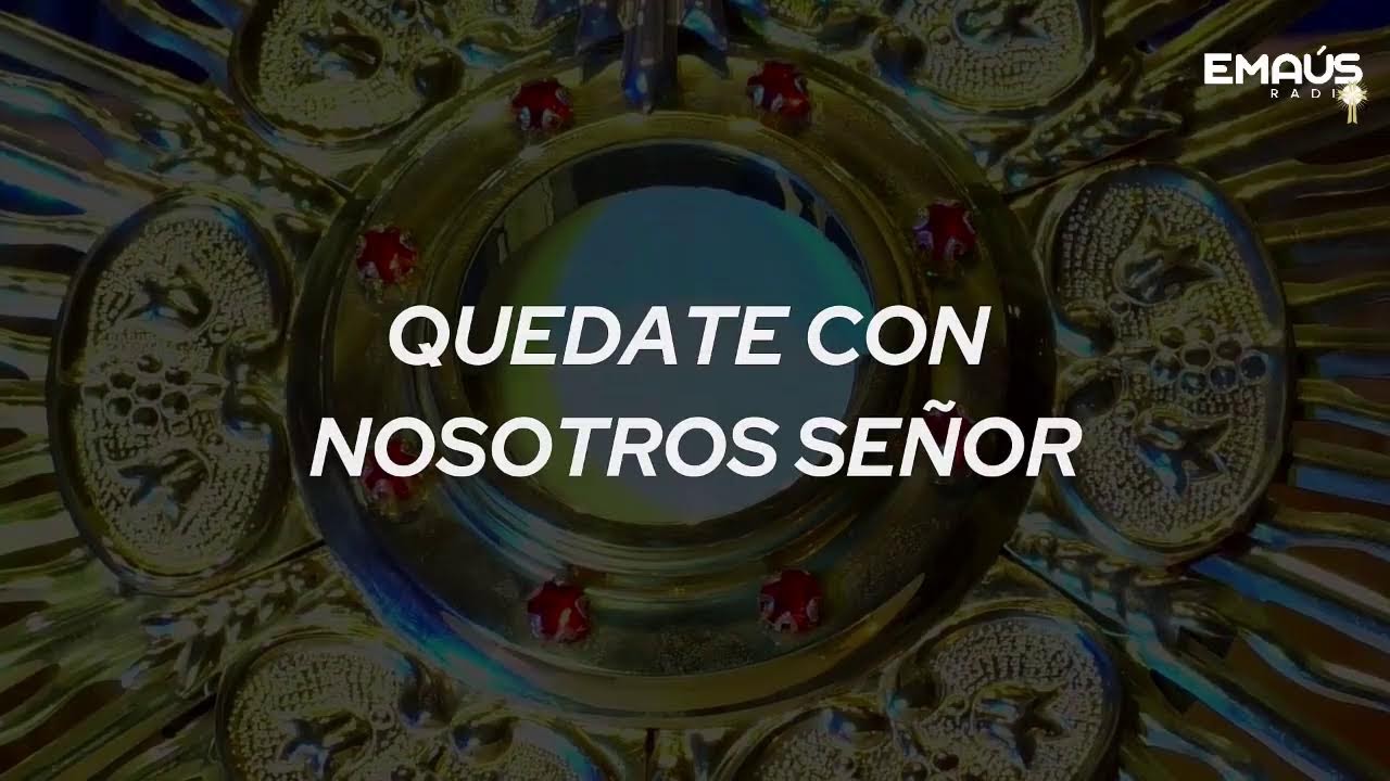 HORA SANTA -Dejemos nuestras súplicas en manos de Dios