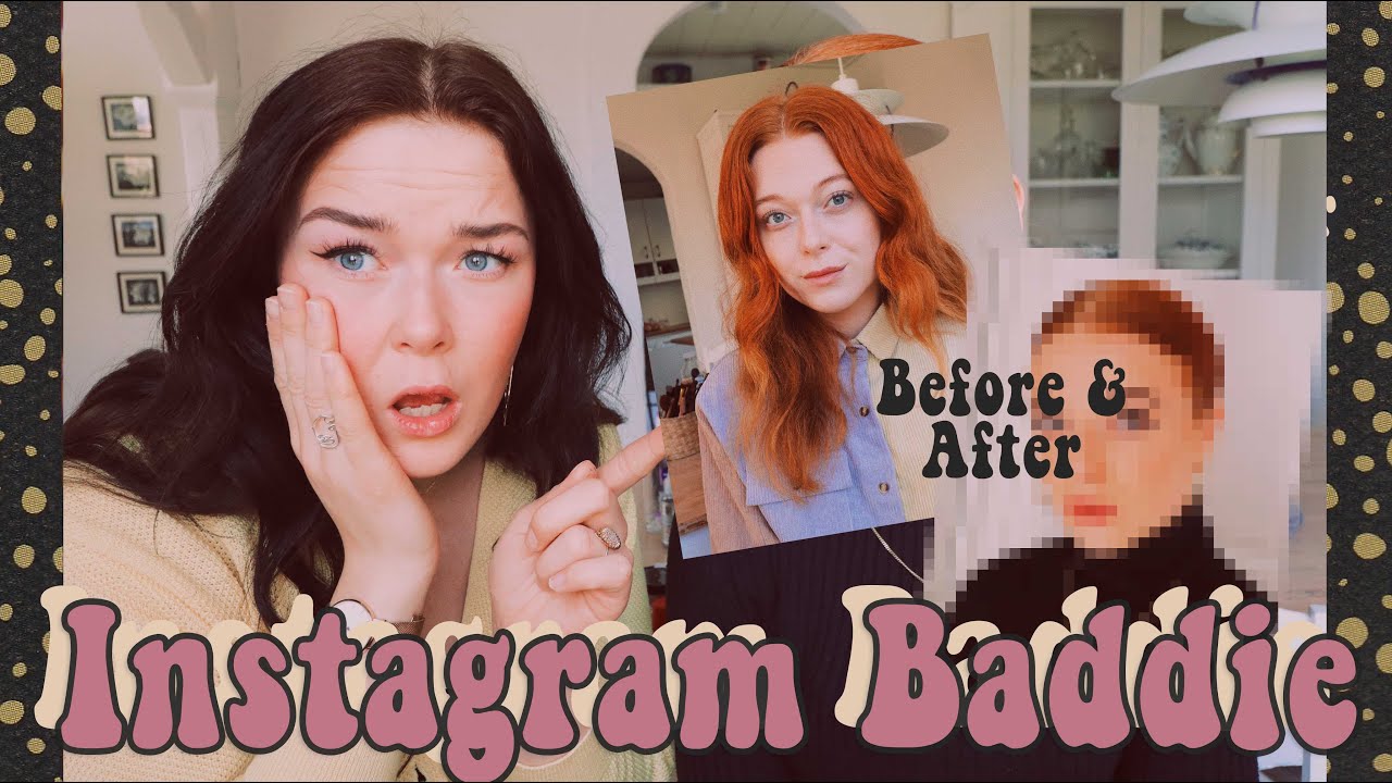 My sister turns me into an Instagram baddie