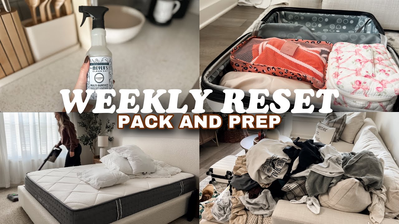 NEW! 2024 WEEKLY RESET ROUTINE/ cleaning motivation, neutral decor ideas, pack and prep