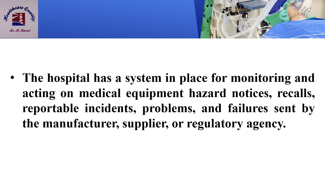 Facility Management and Safety (Medical Equipment)