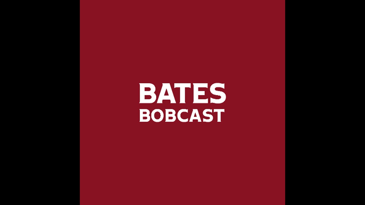 Bates Bobcast Episode 404: Lacrosse and Baseball season previews!