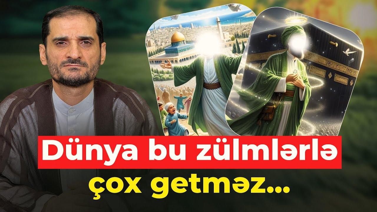 İmam Mehdinin (ə.f) zühurunu gözləyənlər belə olmalıdır - Seyyid Elman