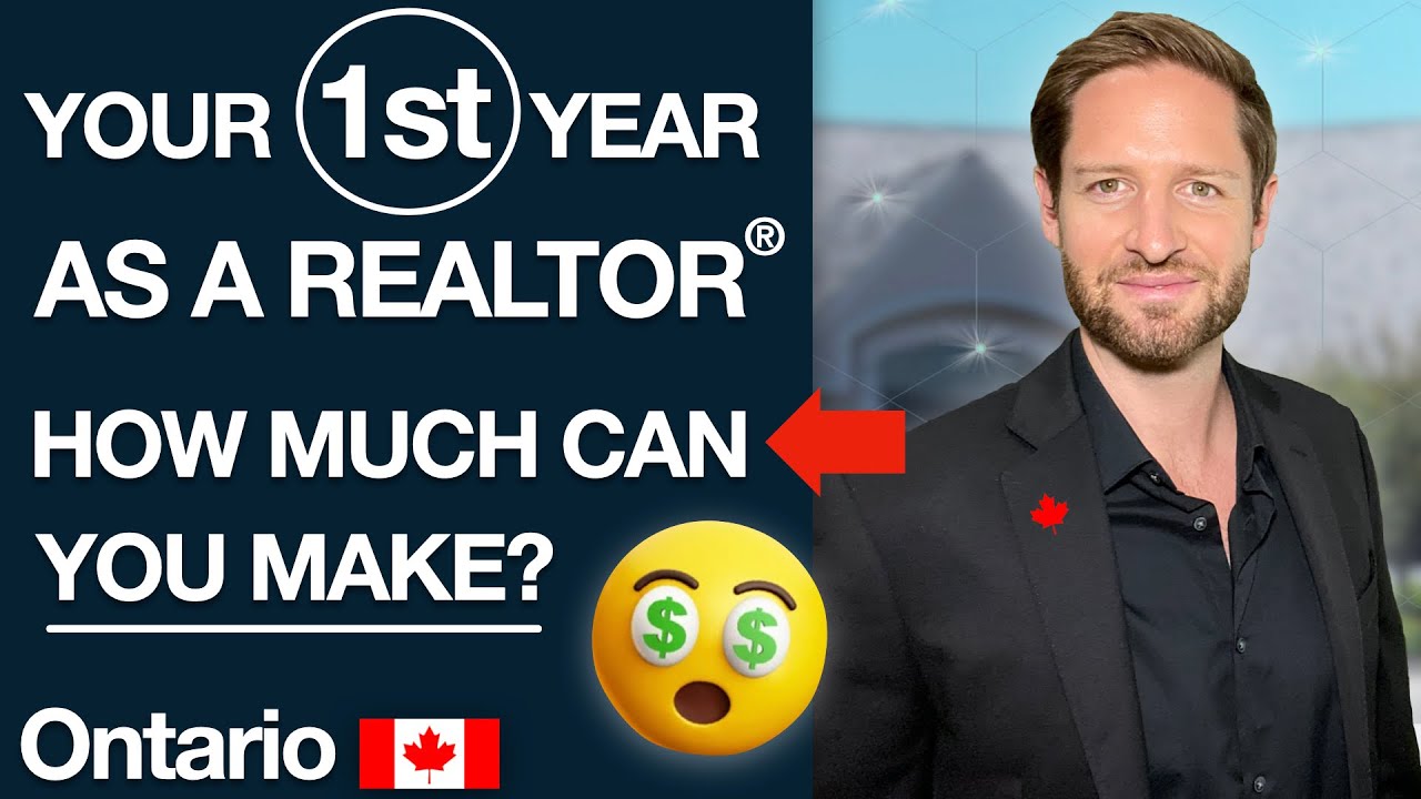 How Much Can You Make in Your First Year as a Realtor In Ontario, Canada