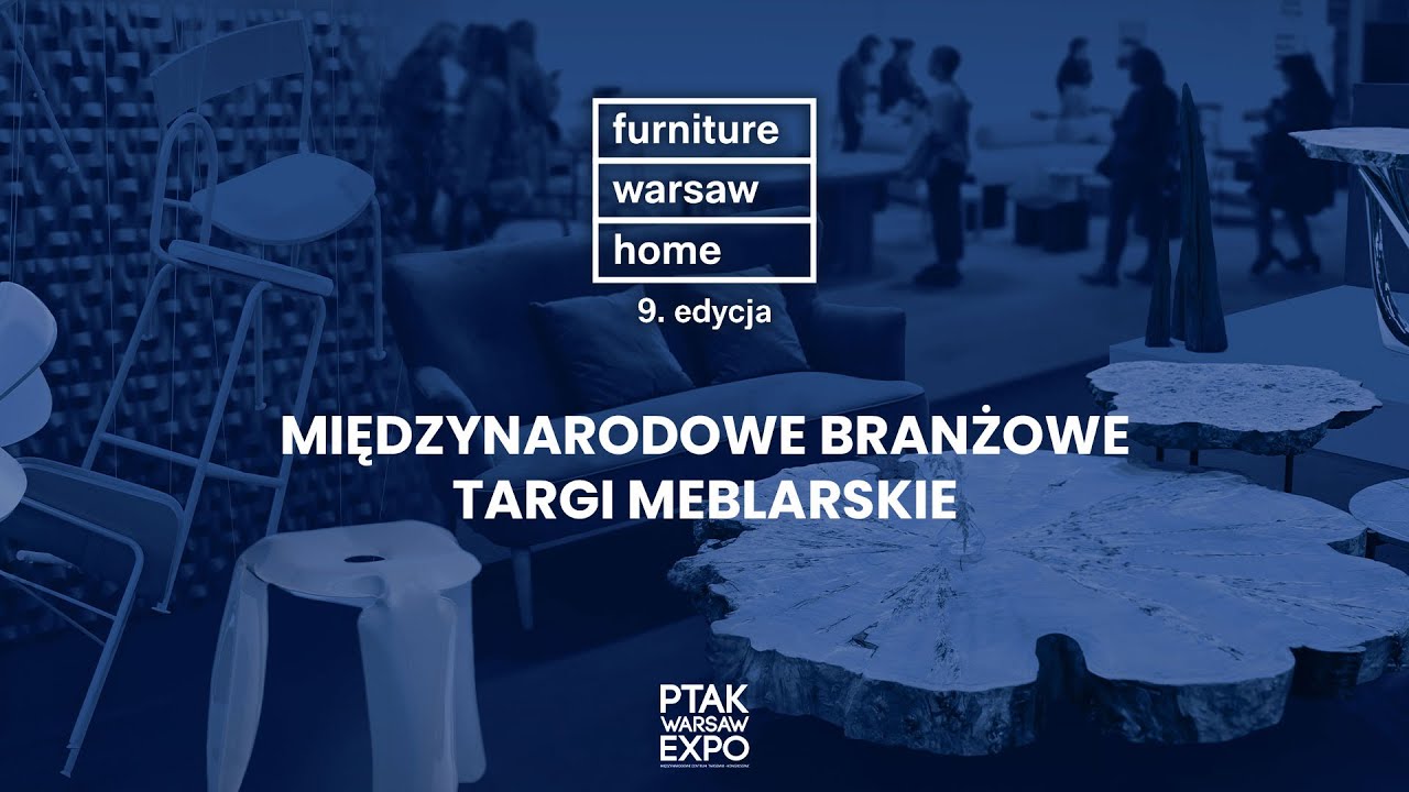 PODSUMOWANIE PIERWSZEGO DNIA TARGÓW WARSAW HOME FURNITURE 2025| Ptak Warsaw Expo