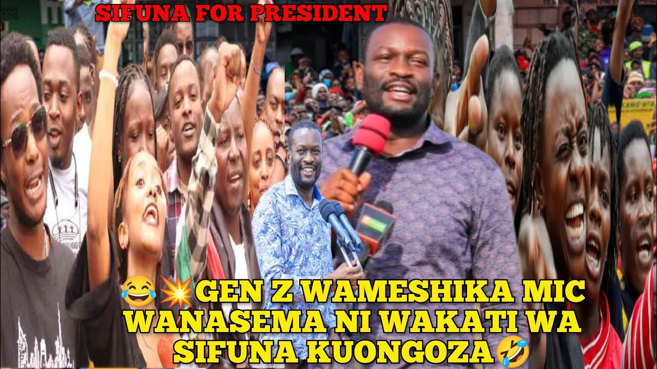 🤣💥KENYAN GEN Zs WANTS SIFUNA FOR PRESIDENT 😂WANASEMA NDIO DAWA YA RUTO🤣🤣