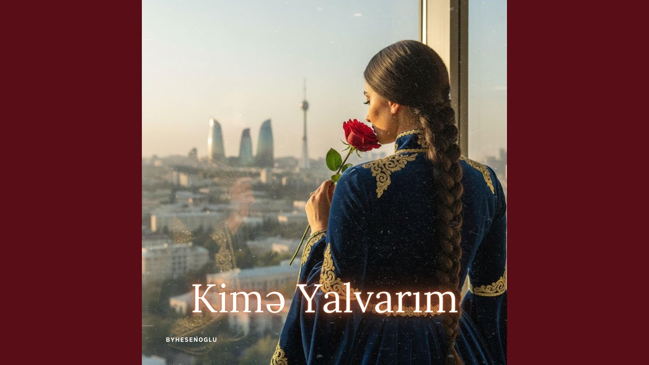 Kime Yalvarim (Special Version)