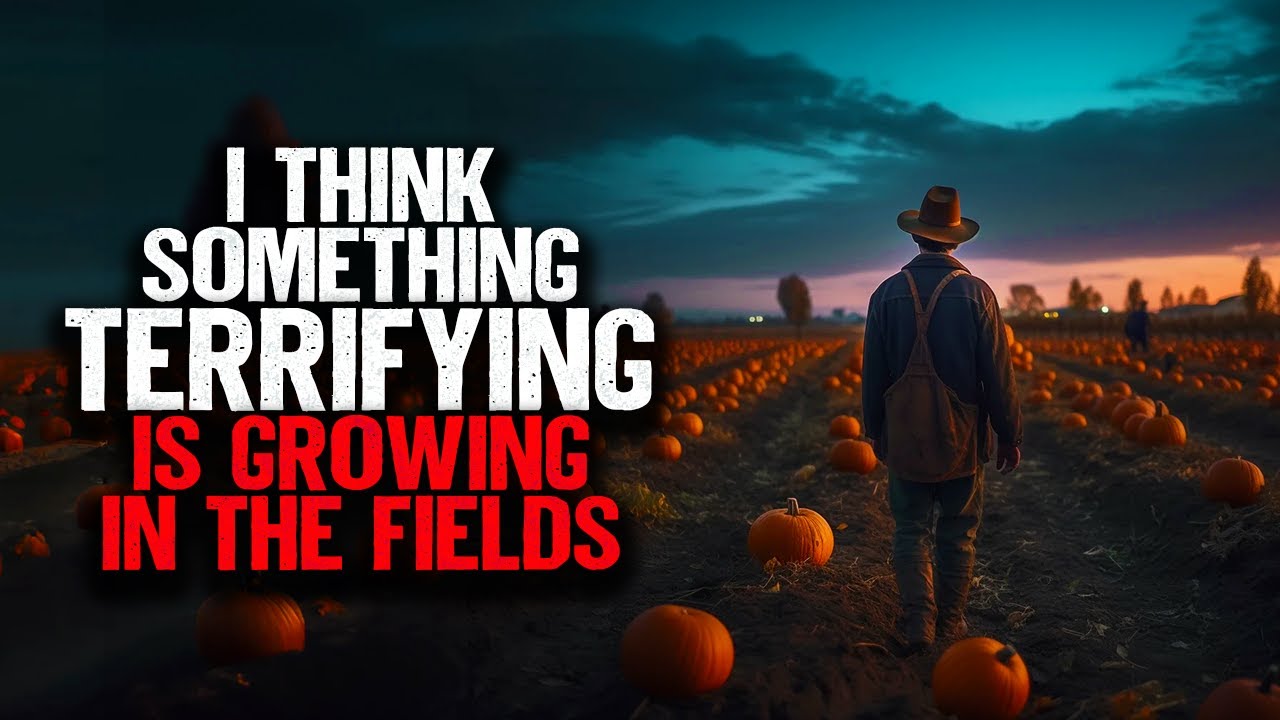 I Think Something TERRIFYING Is Growing In The Fields
