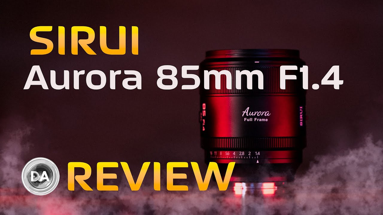 Sirui Aurora 85mm F1.4 Review  | A Full Frame Portrait Dream?