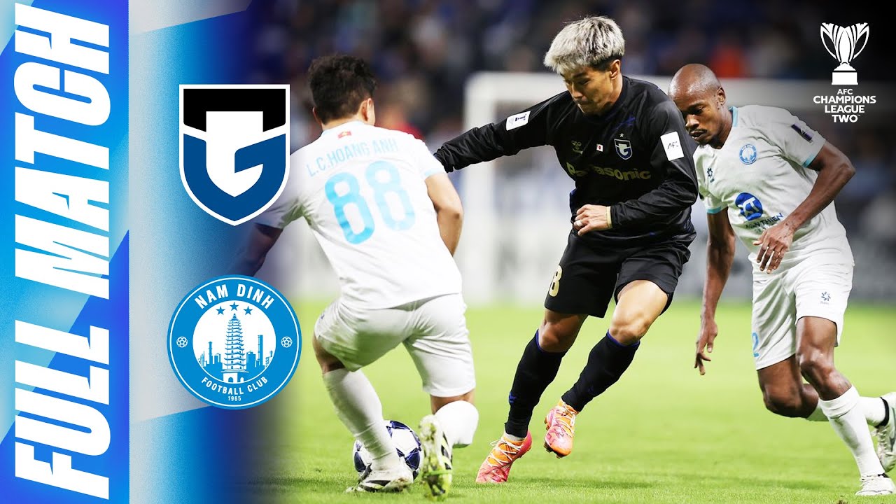 Gamba Osaka 🇯🇵 vs Nam Dinh FC 🇻🇳 | Full Match | AFC Champions League Two™ 2025/26