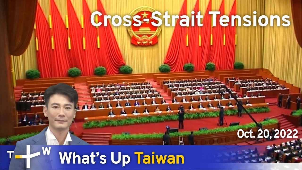 Cross-Strait Tensions, News at 23:00, October 20, 2022 | TaiwanPlus News