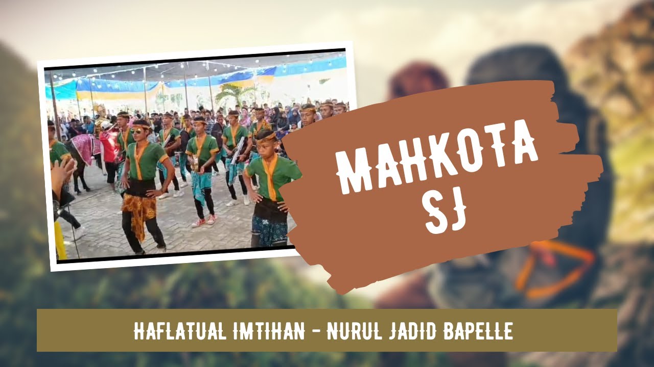 SPESIAL PERFORMANCE - MADRASAH NURUL JADID - BAPELLE