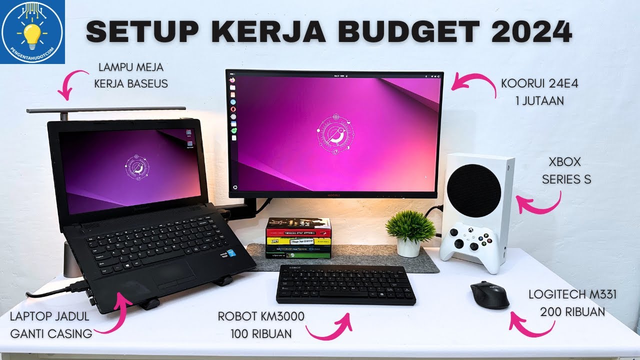 SETUP KERJA SIMPLE PAKAI LAPTOP