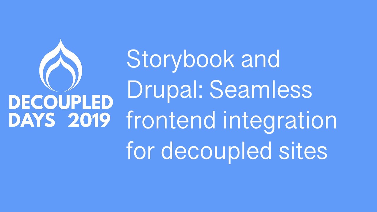 Storybook & Drupal: Seamless integration