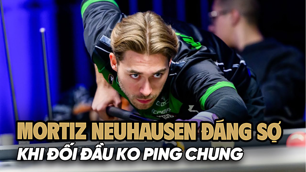 Sức mạnh quá đáng sợ của Mortiz Neuhausen trong trận Chung kết một chiều với Ko Ping Chung