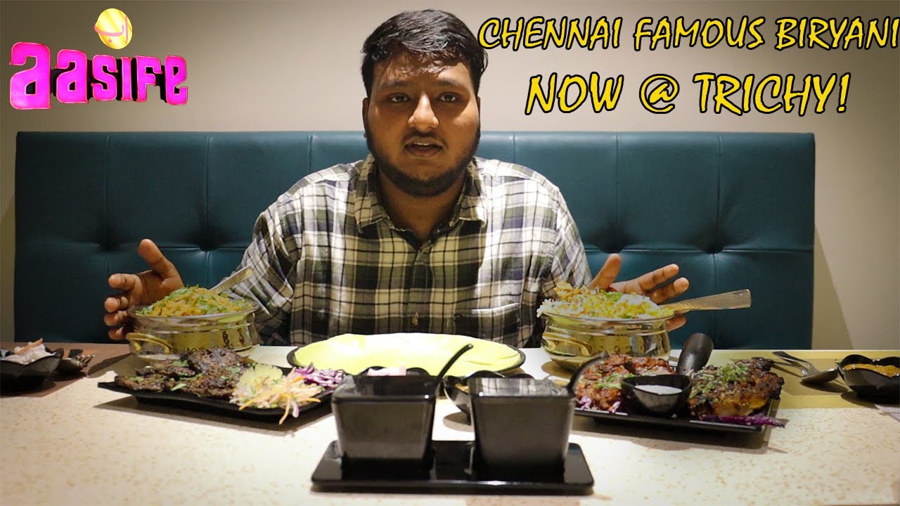 Experience the classic chennai flavour Biryani|Aasife Biryani @TRICHY|foodie time's