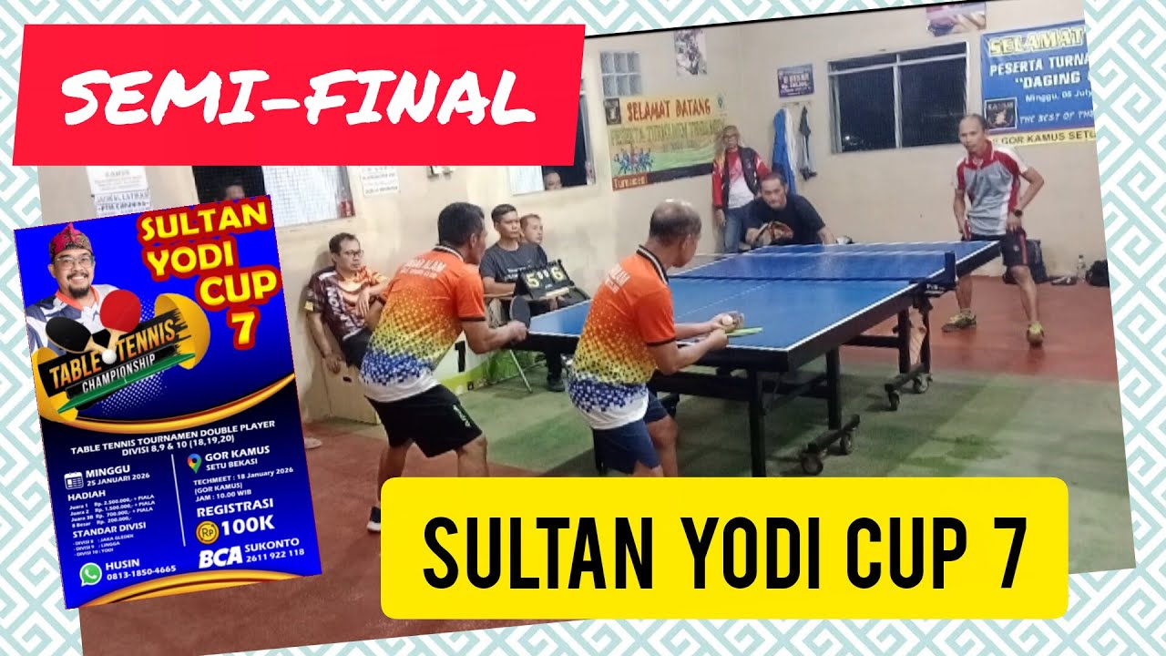 SEMI-FINAL‼️SULTAN YODI CUP 7‼️RUSLI/TURASMAN (CAGAR ALAM) 🆚 WAHYU / VENUS (TRINUSA) 2026
