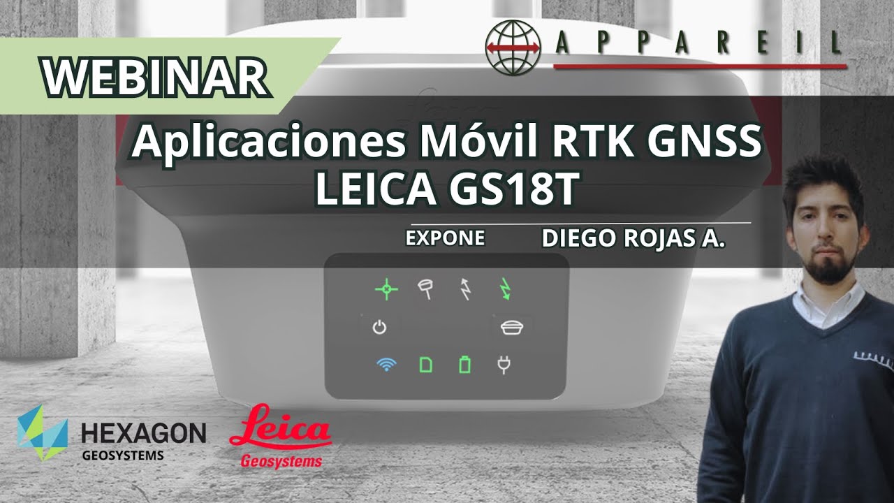 Webinar APPAREIL: Aplicaciones GNSS Móvil RTK Leica GS18