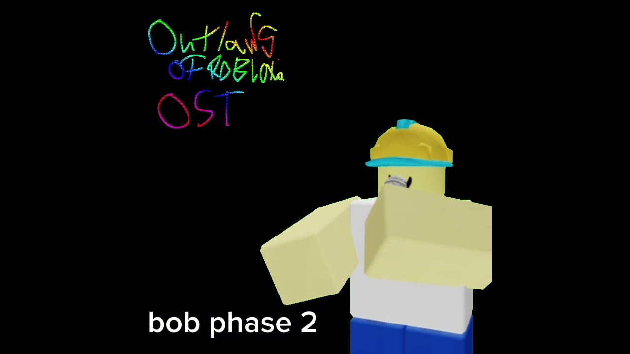 outlaws of robloxia ost - bob phase 2