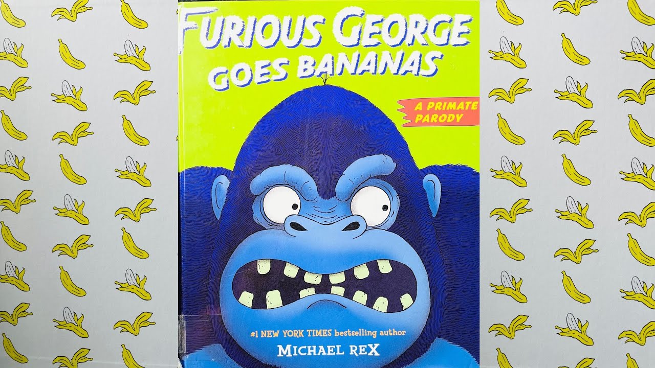 FURIOUS GEORGE GOES BANANAS | A PRIMATE PARODY | READ ALOUD