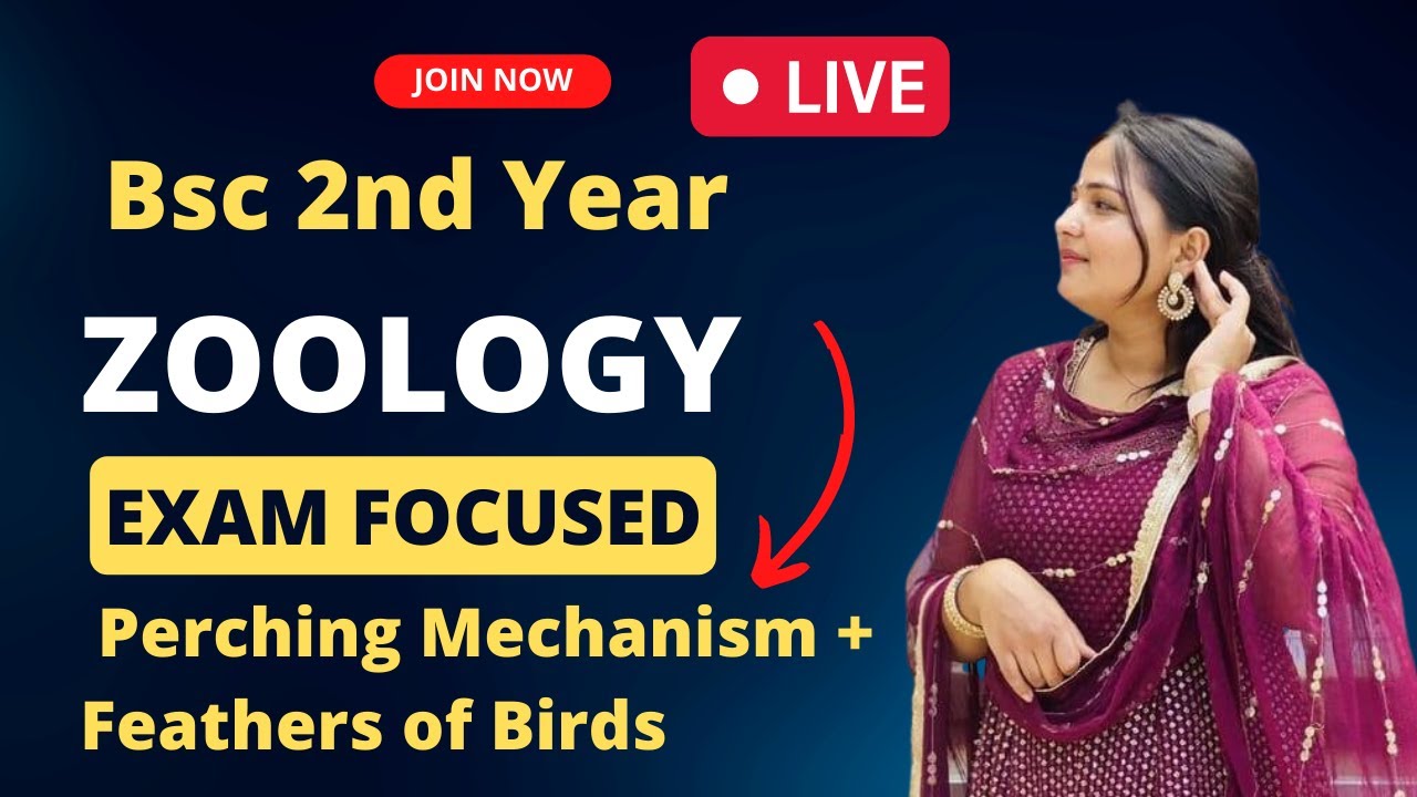 BSc 2nd Year Zoology || Perching Mechanism + Feathers of Birds || 20 Marks 🔥