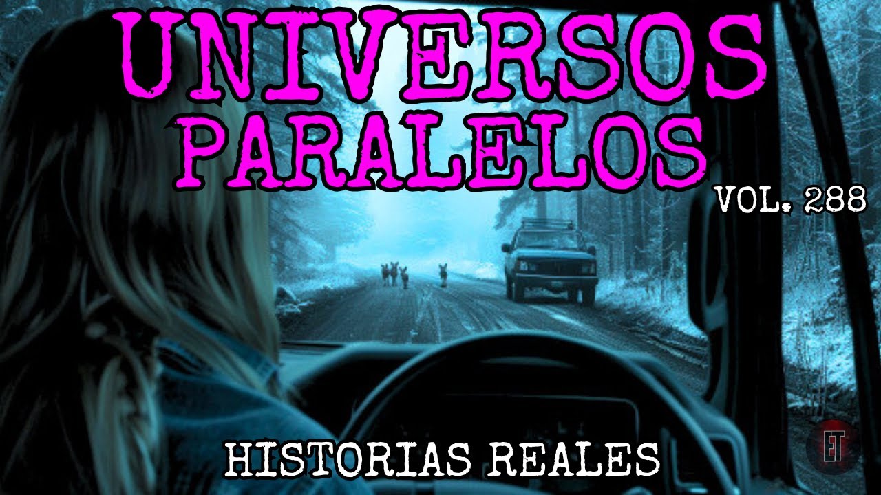 6 Escalofriantes Historias REALES de Universos Paralelos ¡Te Harán Dudar de la Realidad!