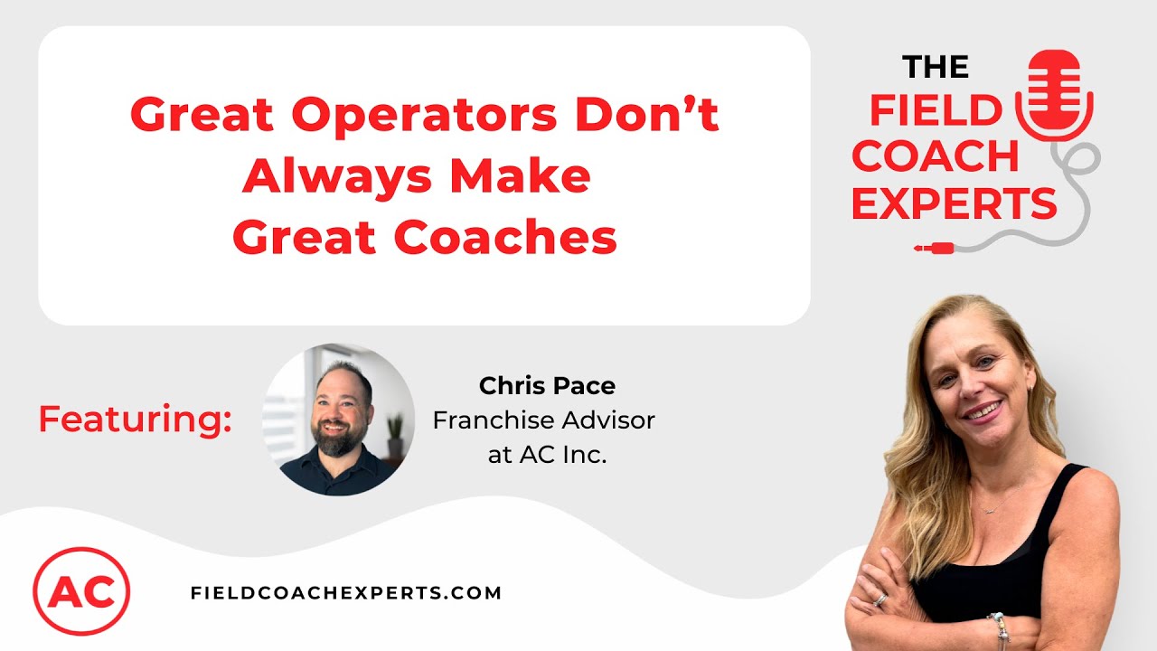Ep 28. Great Operators Don’t Always Make Great Coaches