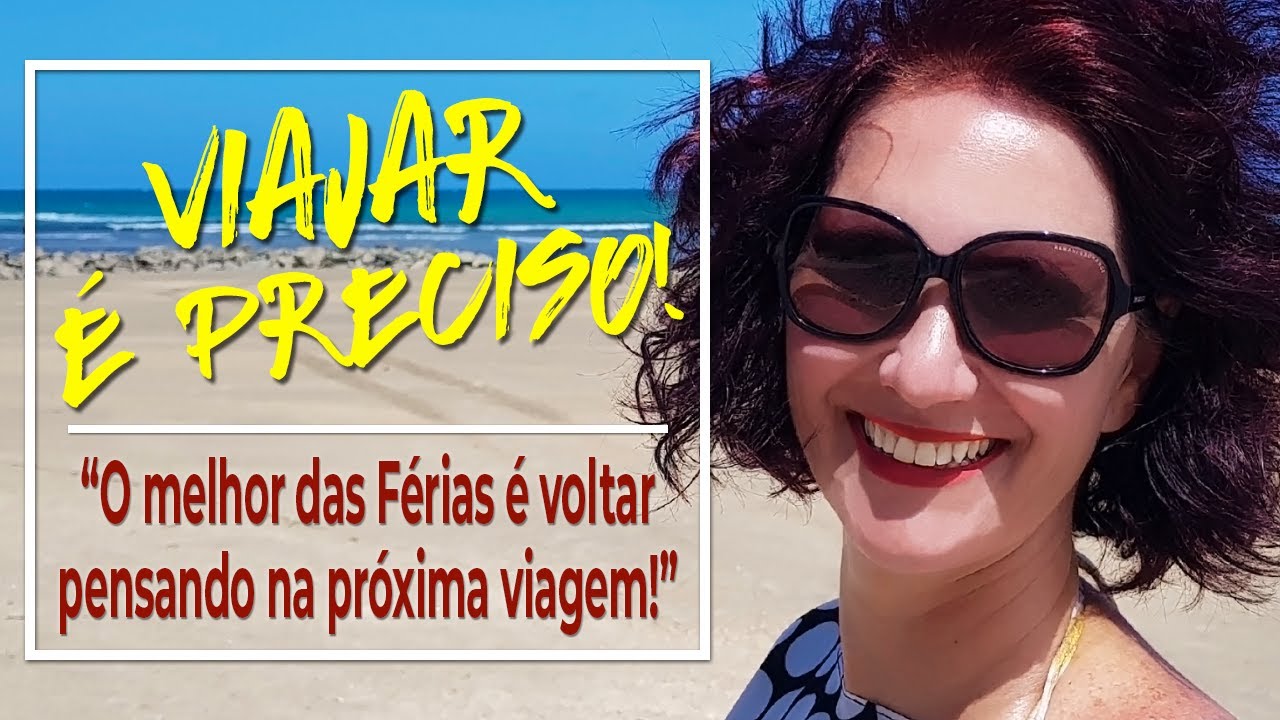 VIAJAR &Eacute; PRECISO!