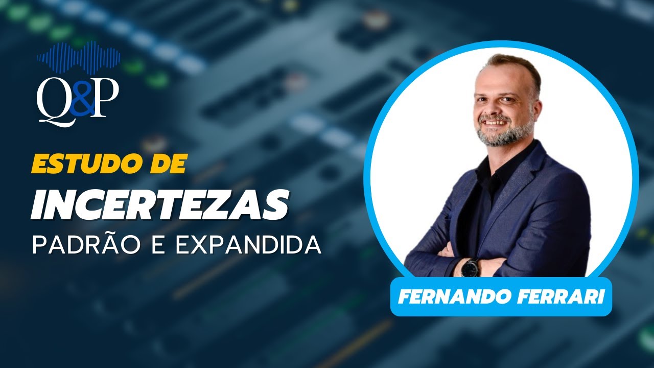 Incerteza Padrão e Expandida
