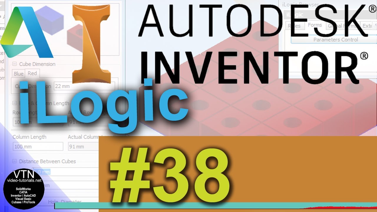 38 Учебное пособие по AUTODESK INVENTOR ilogic (с использованием логических значений)