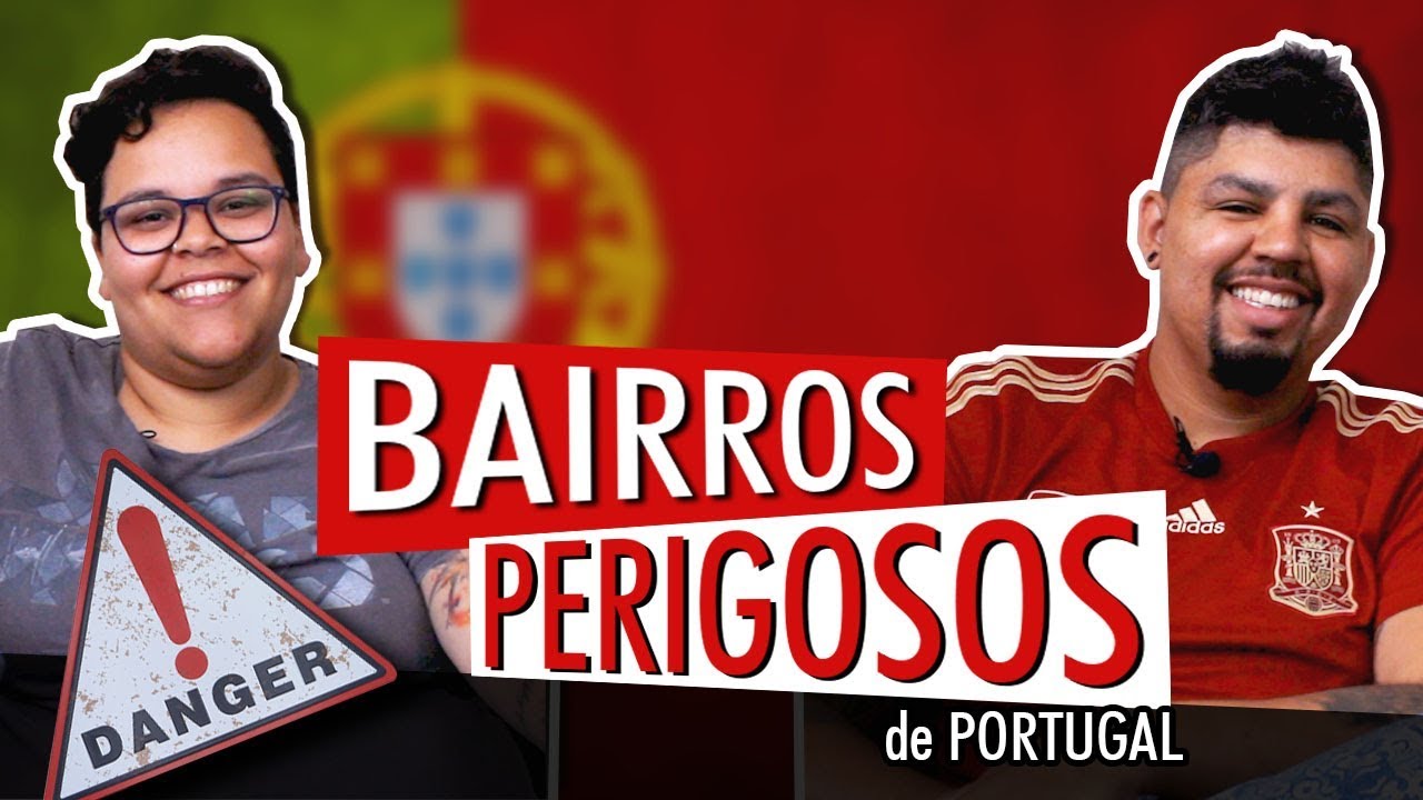Bairros mais PERIGOSOS de PORTUGAL