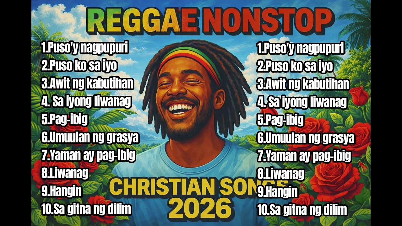 Reggae nonstop christian songs @Songs of Grace 