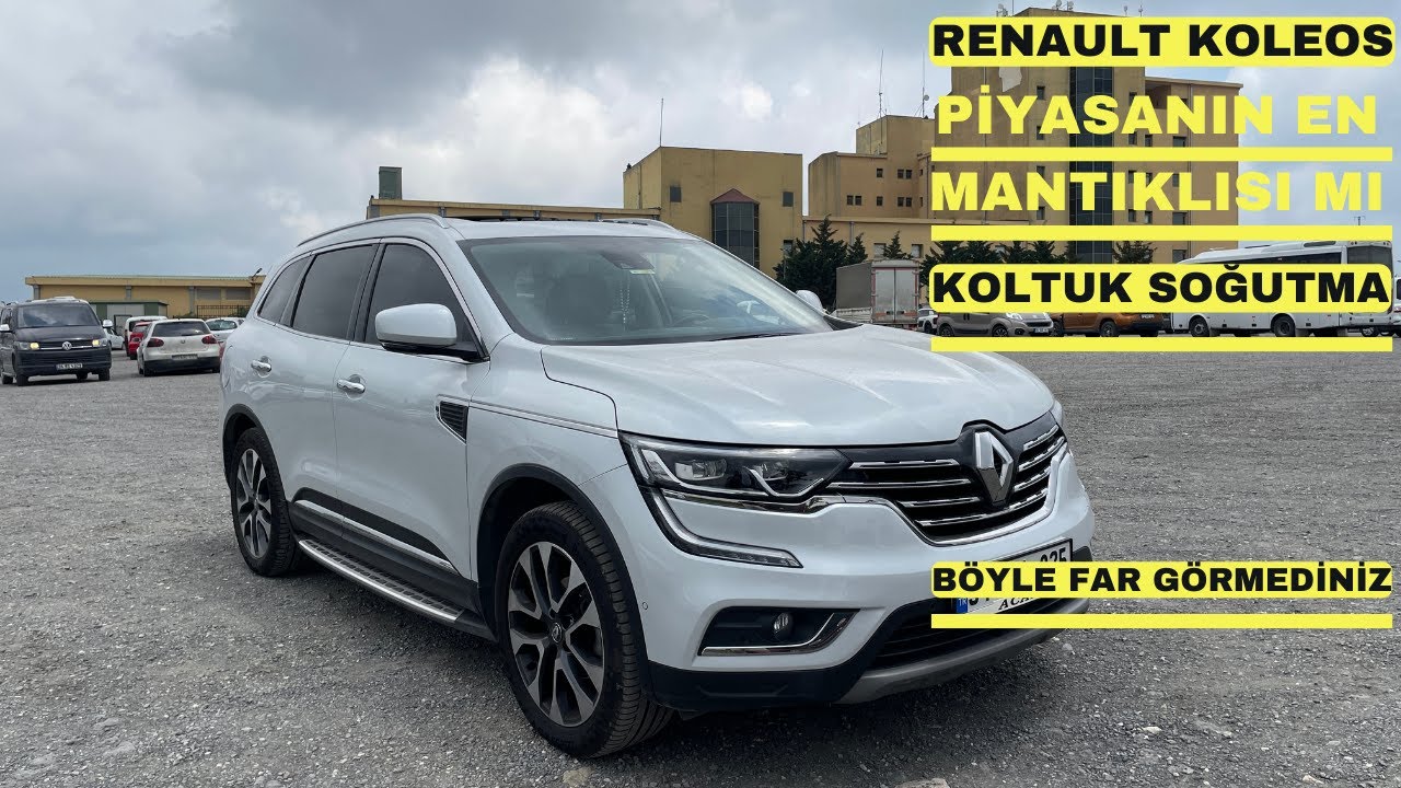 PİYASANIN EN MANTIKLI SUV'U!! | TÜRKİYE'DE SAYILI OLAN ARABA | RENAULT KOLEOS 1.6DCİ XTRONİC İCON
